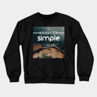 Keep It Simple Crewneck Sweatshirt